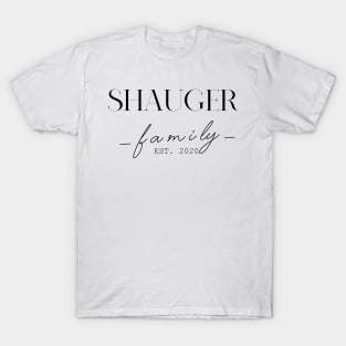 Shauger Family EST. 2020, Surname, Shauger T-Shirt